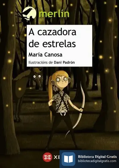 Descargar A Cazadora De Estrelas de María Canosa