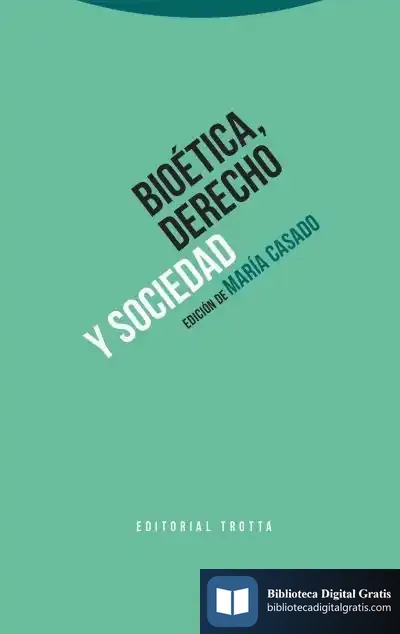 Descargar Bioética, Derecho Y Sociedad