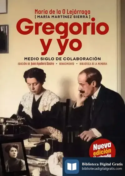 Descargar Gregorio Y Yo de María de la o Lejárraga