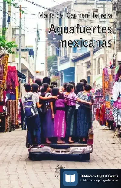 Descargar Aguafuertes Mexicanas (Versión México)