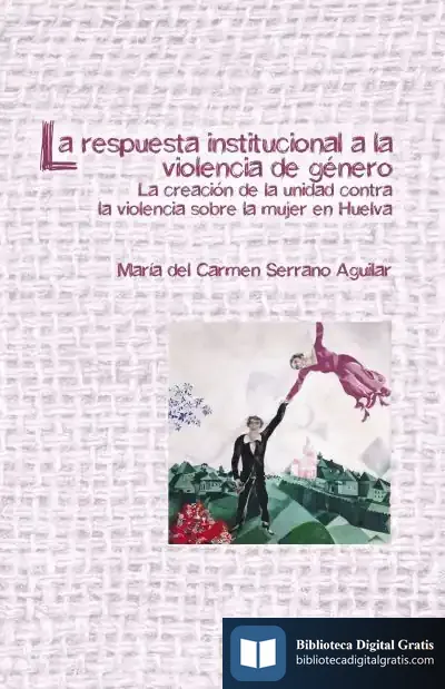 Descargar La Respuesta Institucional A La Violencia De Género
