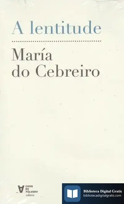 Descargar A Lentitude de María Do Cebreiro