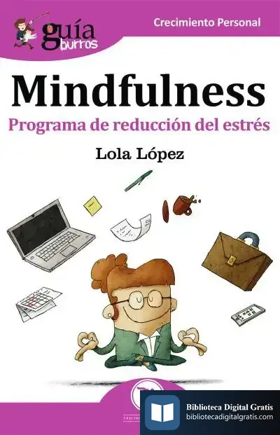 Descargar Guíaburros Mindfulness de María Dolores López Sánchez