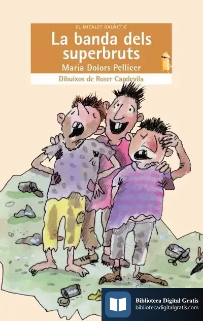 Descargar La Banda Dels Superbruts de Pilar Saura Pérez