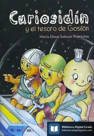 Descargar Curiosidín Y El Tesoro De Gosilón de María Elena Salazar Puértolas