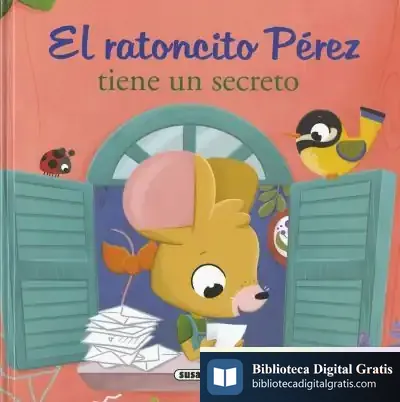 Descargar El Ratoncito Pérez Tiene Un Secreto de María Forero
