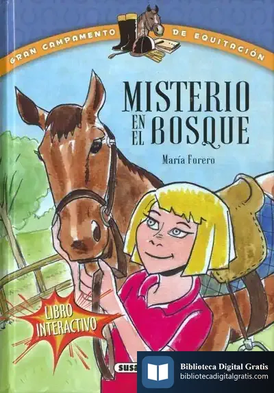 Descargar Gran Campamento De Equitación. Misterio En El Bosque de María Forero