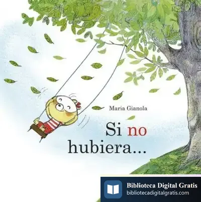 Descargar Si No Hubiera de María Gianola
