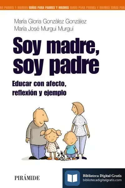 Descargar Soy Madre, Soy Padre de Miranda Macquitty