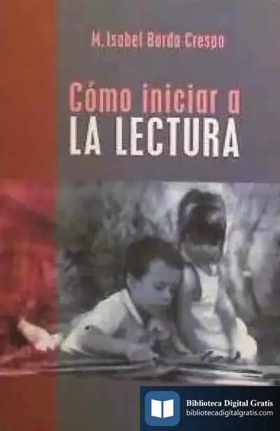 Descargar Cómo Iniciar A La Lectura de Santiago López Castillo
