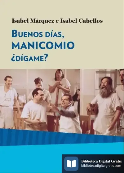 Descargar Buenos Días Manicomio, ¿Dígame?