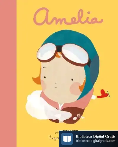 Descargar Mi Primer Pequeña & Grande Amelia de María Isabel Sánchez Vegara