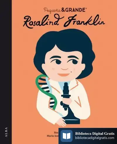 Descargar Pequeña&Grande Rosalind Franklin