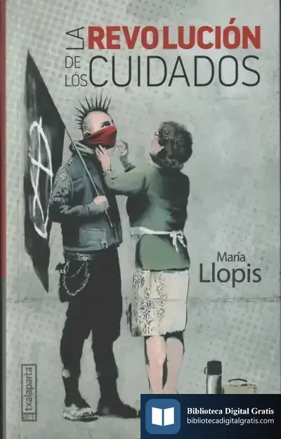 Descargar La Revoluci?N De Los Cuidados