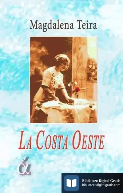 Descargar La Costa Oeste de María Magdalena Teira Pillado