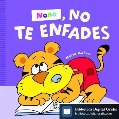 Descargar Nono, No Te Enfades de María Mañeru Cámara