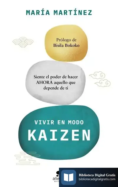 Descargar Vivir En Modo Kaizen de María Martínez
