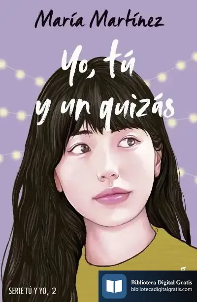 Descargar Yo, Tú Y Un Quizás