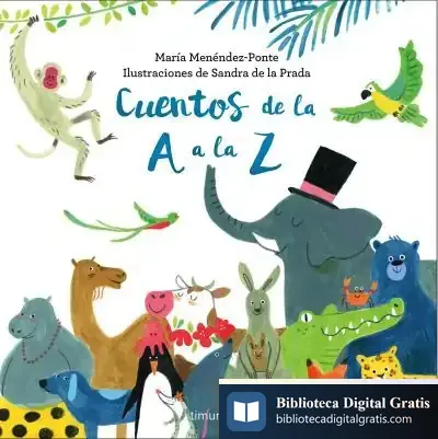 Descargar Cuentos De La A A La Z de María Menéndez-ponte