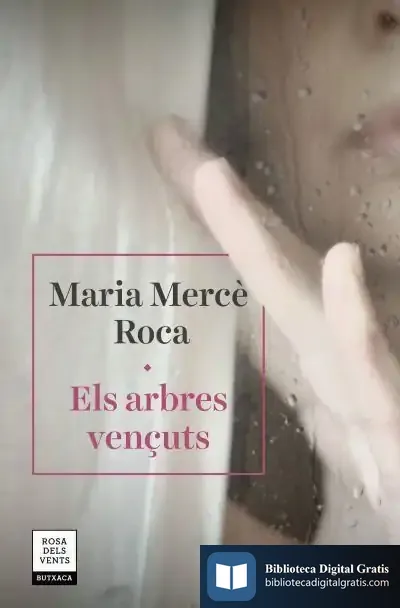 Descargar Els Arbres Vençuts