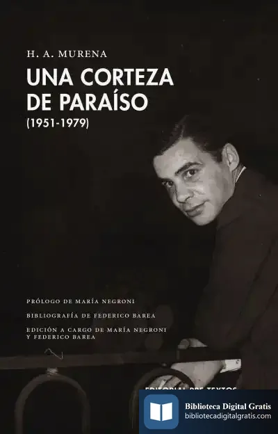 Descargar Una Corteza De Paraíso (1951-1979)