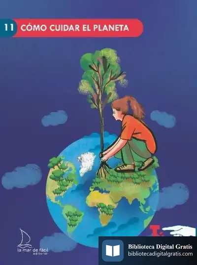 Descargar Cómo Cuidar El Planeta de María Peralta