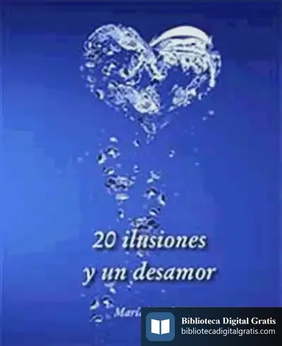 Descargar 20 Ilusiones Y Un Desamor