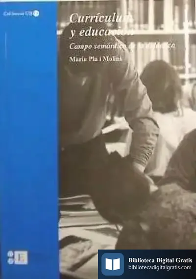 Descargar Currículum Y Educación. Campo Semántico De La Didáctica de Susan Martin-márquez