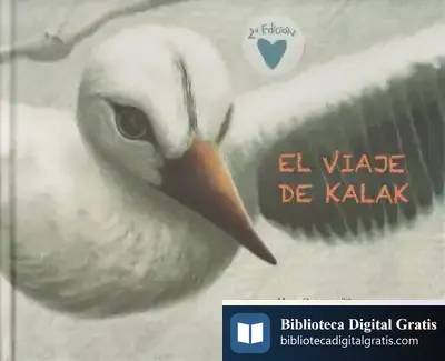 Descargar El Viaje De Kalak de María Quintana Silva