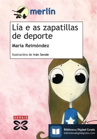 Descargar Lía E As Zapatillas De Deporte de Emilio Calderón