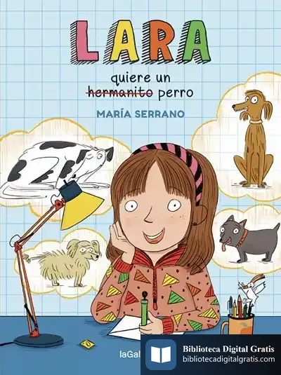 Descargar Lara Quiere Un Perro de María Serrano