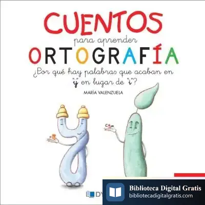 Descargar Cuentos Para Aprender Ortografía