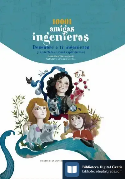 Descargar 10001 Amigas Ingenieras de María Villarroya Gaudó
