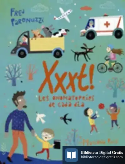 Descargar Xxxt! Les Onomatopeies De Cada Dia de Mariana Ruiz Johnson