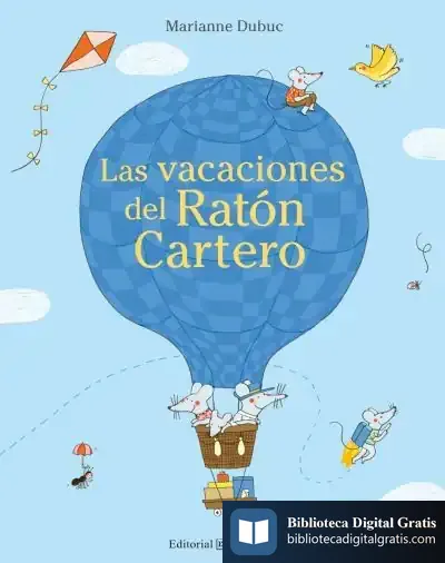 Descargar Las Vacaciones Del Ratón Cartero de Marianne Dubuc