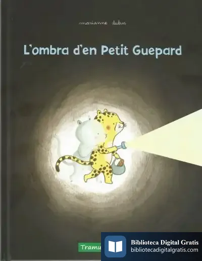 Descargar L'Ombra D'En Petit Guepard de Marianne Dubuc