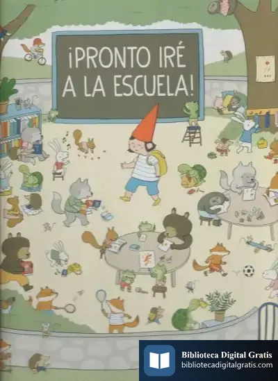 Descargar ¡Pronto Iré A La Escuela!
