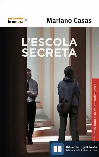 Descargar L'Escola Secreta de Mariano Casas