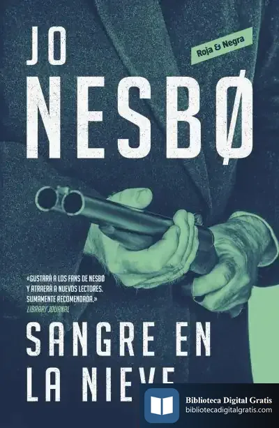 Descargar Sangre En La Nieve de Mariano González Campo