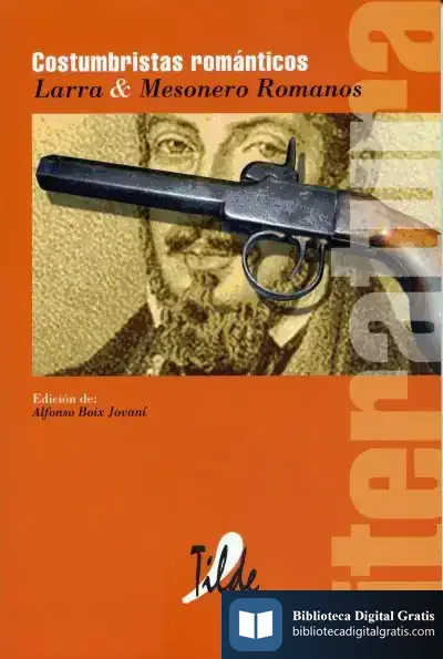 Descargar Costumbristas Románticos de Alberto Mazuela Llanos