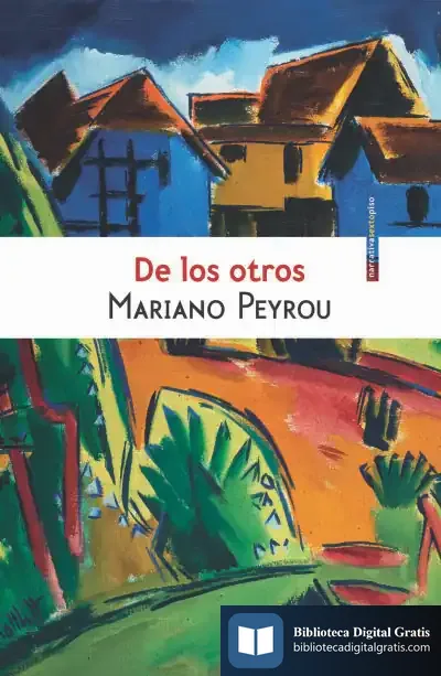 Descargar De Los Otros de Mariano Peyrou