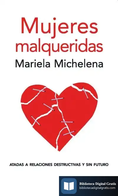 Descargar Mujeres Malqueridas