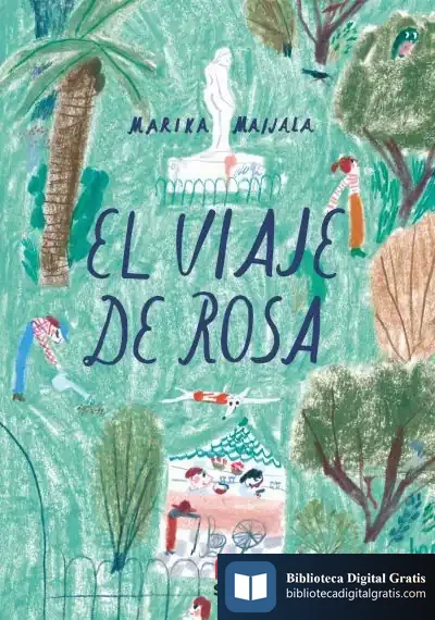 Descargar El Viaje De Rosa de Marika Maijala