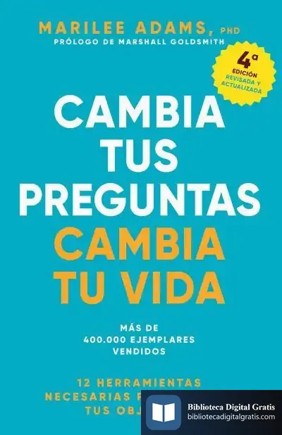 Descargar Cambia Tus Preguntas, Cambia Tu Vida