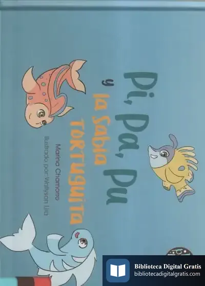 Descargar Pi Pa Pu Y La Sabia Tortuguita de Marina Chamorro