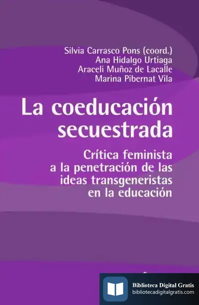 Descargar La Coeducación Secuestrada de Marina Pibernat Vila