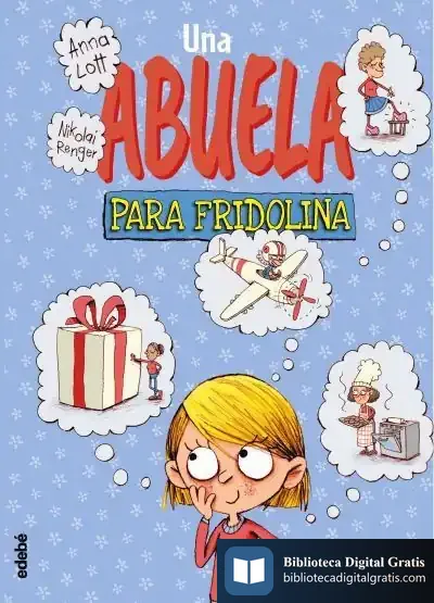 Descargar Una Abuela Para Fridolina
