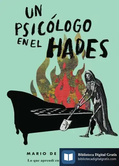 Descargar Un Psicólogo En El Hades de Mario de la Iglesia Gómez