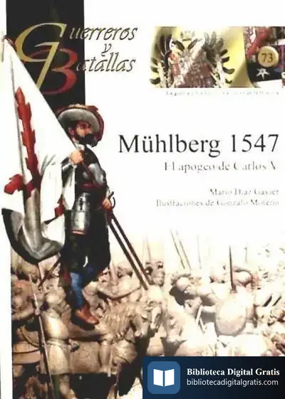 Descargar Mühlberg 1547 : El Apogeo De Carlos V