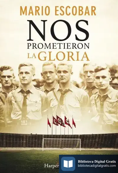 Descargar Nos Prometieron La Gloria
